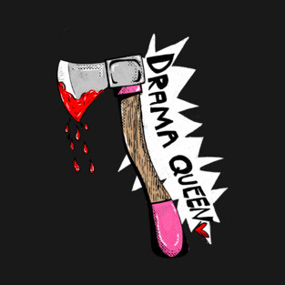 Drama Queen T-Shirt