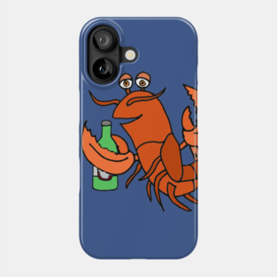 Funny lobster drinking beer Cartoon Phone Case