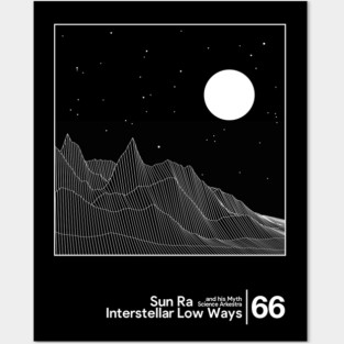 Sun Ra - Interstellar Low Ways / Minimal Style Graphic Artwork Design Posters and Art