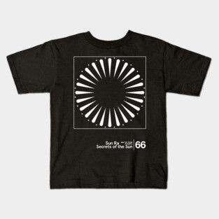 Sun Ra - Secrets of the Sun / Minimal Style Graphic Artwork Design Kids T-Shirt