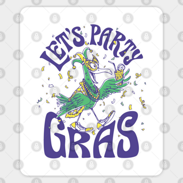 Let’s Party Gras Funny Mardi Gras Bird Drinking Sticker by creative