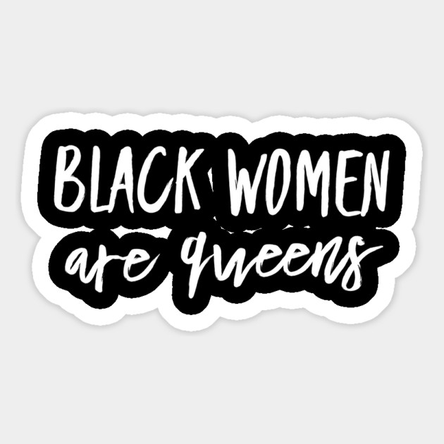 Black Women Are Queens | African American | Black Lives Magnet by UrbanLifeApparel