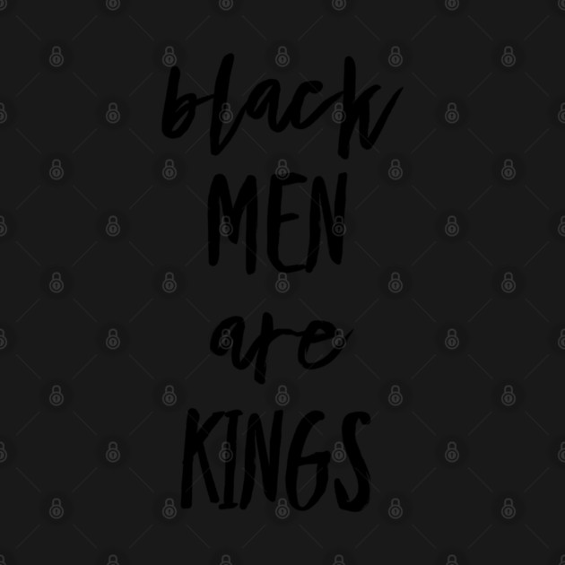 Black Men Are Kings | African American | Black Lives by UrbanLifeApparel