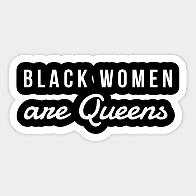 Black Women Are Queens | African American | Black Lives Magnet by UrbanLifeApparel