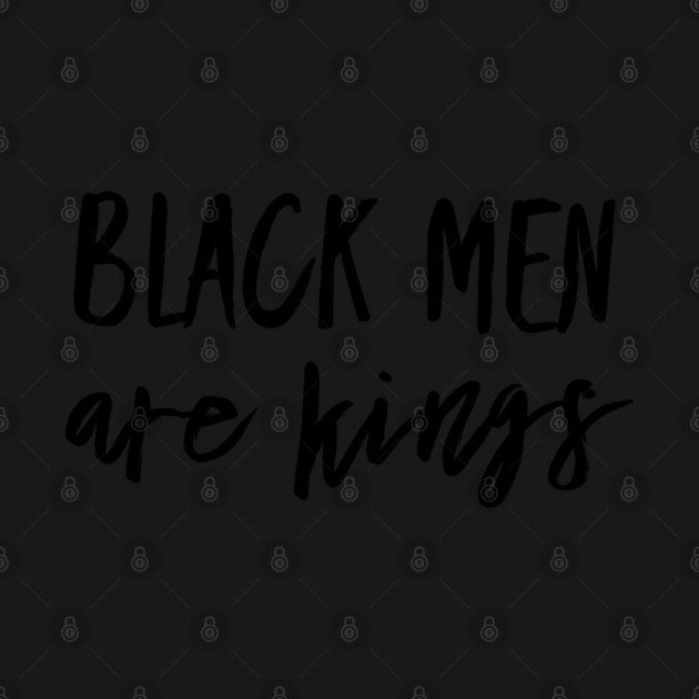 Black Men Are Kings | African American | Black Lives by UrbanLifeApparel
