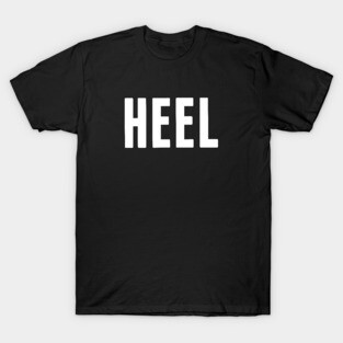 HEEL T-Shirt