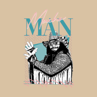 Macho Man - 90s Style T-Shirt