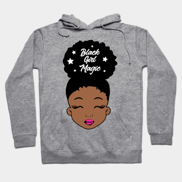 Black Girl Magic, Black History, African American Girl, Black Girl Hoodie by UrbanLifeApparel