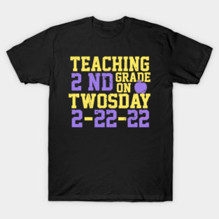 funny Teacher quote, 22nd February 2022 Twosday 2/22/22 cool Aka Math Teacher T-Shirt