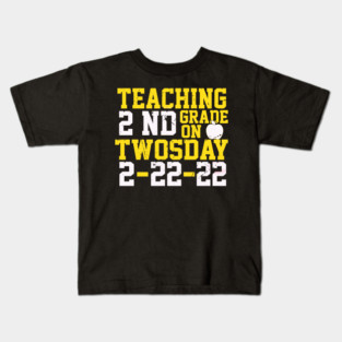 Cool Teacher quote, 22nd February 2022 Twosday 2/22/22 Kids T-Shirt