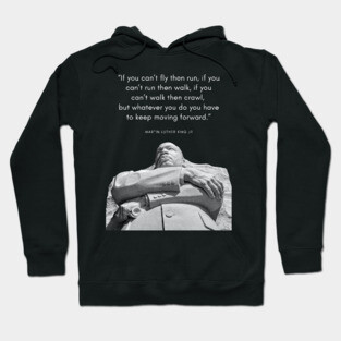 Martin Luther King quote statue Hoodie