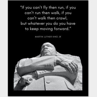 Martin Luther King quote statue Posters and Art