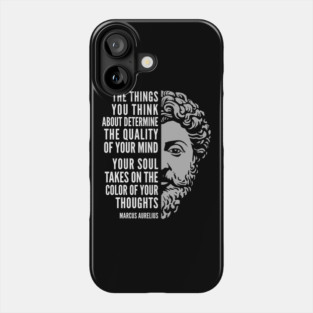 Marcus Aurelius Quote: Color Of Your Thoughts Phone Case