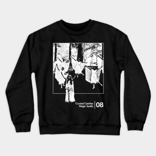 Crystal Castles - Magic Spells / Minimalist Style Graphic Design Crewneck Sweatshirt