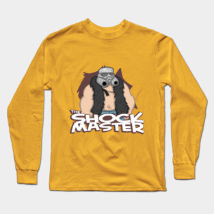 The Shockmaster Long Sleeve T-Shirt