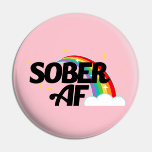 Sober AF Pin