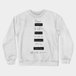 Simple Poetic Elegant Truths Crewneck Sweatshirt