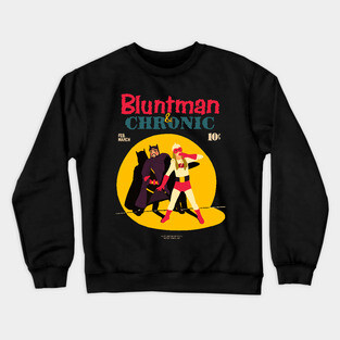 Bluntman & Chronic Crewneck Sweatshirt