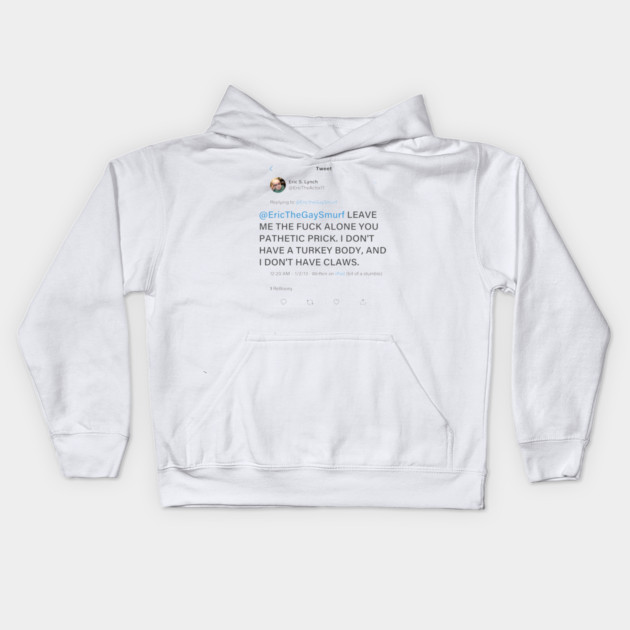 Eric the Actor Tweet Kids Hoodie by Howchie