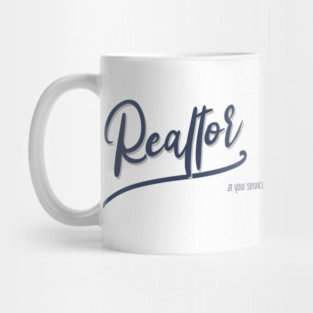 Real Estate at your service Mug