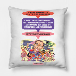 John Waters Pillow