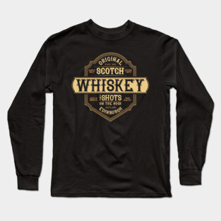 Whiskey Long Sleeve T-Shirt