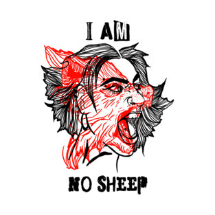 I Am No Sheep T-Shirt