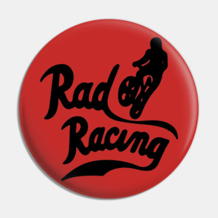 Rad Racing Pin