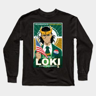 Loki for President Long Sleeve T-Shirt