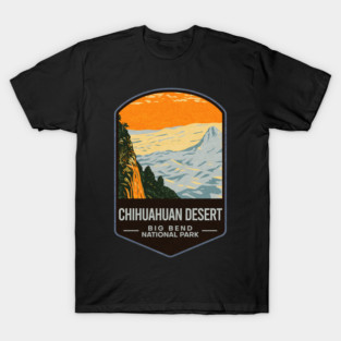 Chihuahuan Desert Big Bend National Park T-Shirt