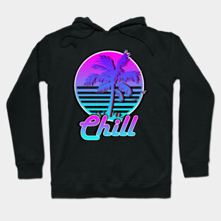 Chill Hoodie