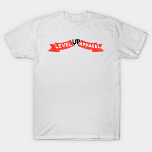 Level Up Apparel T-Shirt
