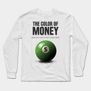 The Color of Money - Alternative Movie Poster Long Sleeve T-Shirt