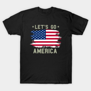 Let's Go America, Patriot US American Flag T-Shirt