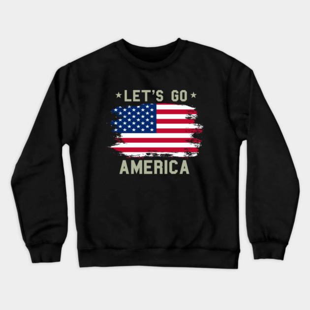 Let's Go America, Patriot US American Flag Crewneck Sweatshirt by Silly Me Studio