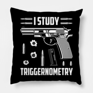 I Study Triggernometry Pillow