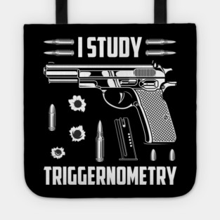 I Study Triggernometry Tote