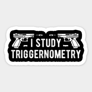 I Study Triggernometry Gun Rights Magnet