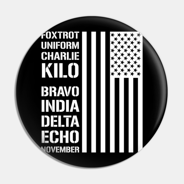 Military Phonetic Alphabet Code F*ck Biden Pin by Silly Me Studio