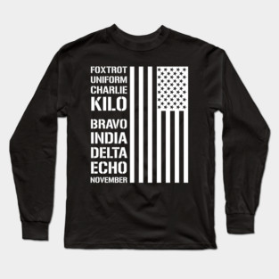 Military Phonetic Alphabet Code F*ck Biden Long Sleeve T-Shirt