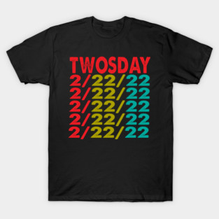 Vintage Teaching 2nd Grade On Twosday 2-22-22 February 22nd T-Shirt