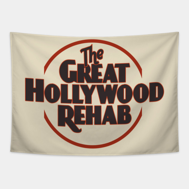 The Great Hollywood Rehab Tapestry by TylerMannArt