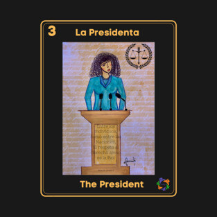 La Presidenta T-Shirt