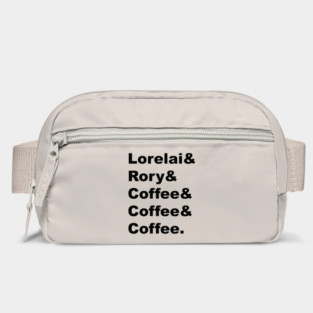 Lorelai & Rory & Coffee & Coffee & Coffee. Bag