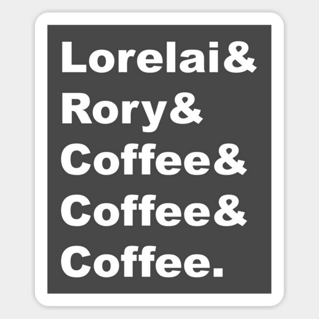 Lorelai & Rory & Coffee & Coffee & Coffee. Magnet by Stars Hollow Mercantile