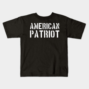 American Patriot, Patriotic, American Kids T-Shirt