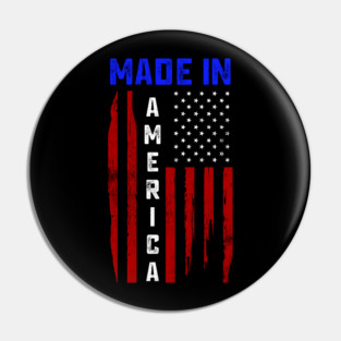Made in America, American Flag, Patriot Pin