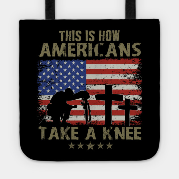 This is how Americans take a knee, Kneel for the Flag Tote by Silly Me Studio
