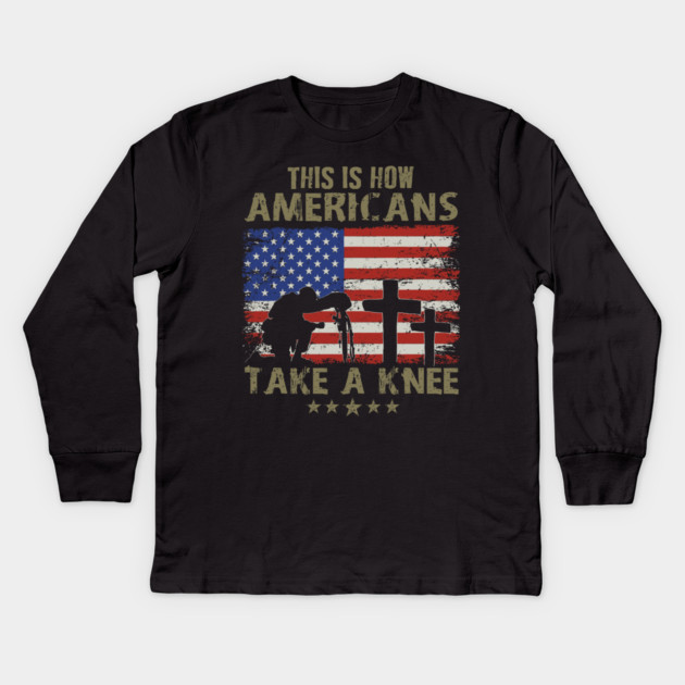 This is how Americans take a knee, Kneel for the Flag Kids Long Sleeve T-Shirt by Silly Me Studio