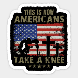 This is how Americans take a knee, Kneel for the Flag Magnet